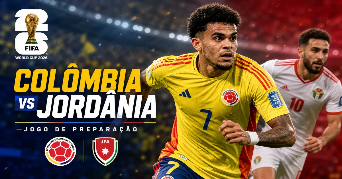 Colômbia vs Jordânia — jogo de preparação para o Mundial FIFA 2026